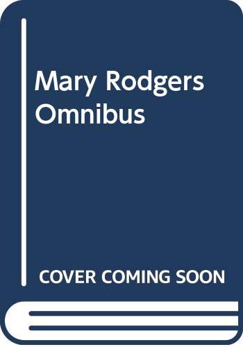 Mary Rodgers Omnibus