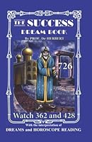 The Success Dream Book With The Interpretation Of Dreams And Horoscope Reading 1625040687 Book Cover
