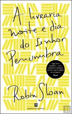 A Livraria Noite e Dia do Senhor Penumbra (Port... [Portuguese] 9722526790 Book Cover