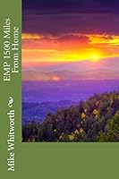 Emp 1500 Miles from Home 1512246514 Book Cover
