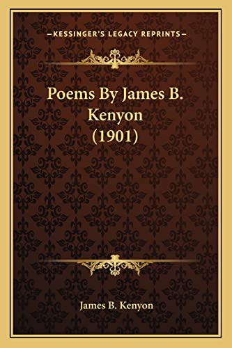 Poems By James B. Kenyon (1901)