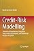 Credit-Risk Modelling: Theoretical Foundations, Diagnostic Tools, Practical Examples, and Numerical Recipes in Python