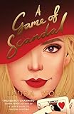 A Game of Scandal - Bridgerton meets Charlie's Angels in this romantic historical mystery series (Book 3)