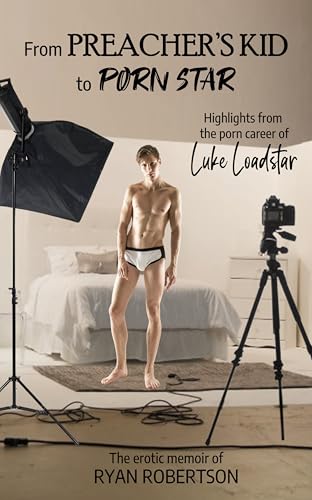 From Preacher's Kid to Porn Star: Highlights from the Porn Career of Luke Loadstar