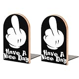 Have A Nice Day Serre-Livres imprimés au Doigt du Milieu Serre-Livres en Bois antidérapants Porte-Livre Lourd pour étagères Bureau