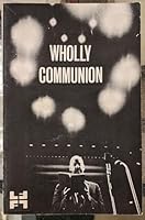 Wholly Communion. B000E7S40W Book Cover