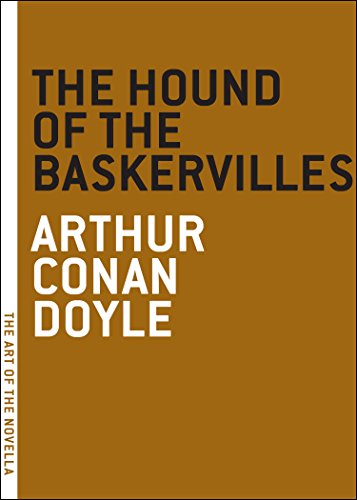 The Hound of the Baskervilles (The Art of the Novella)
