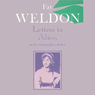 Letters to Alice Audiolibro Por Fay Weldon arte de portada