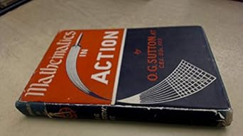 Mathematics in action: sutton, o g: Amazon.com: Books