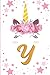 Monogramme Initiale Y: Licorne Carnet Secret Lettre Y Or Jaune Doré Cahier de Dessin et d'Ecriture pour Enfant Adulte Carnet de Notes Fille Ado Joli ... & Fantaisie Princesse Mademoiselle Rose