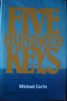 Hardcover Five hundred keys: A novel Book