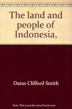 Hardcover The Land and People of Indonesia, Book