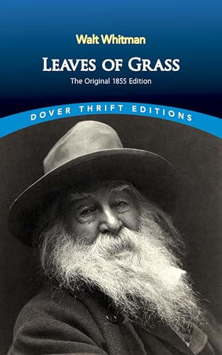 Leaves of Grass: The Original 1855 Edition (Dover Thrift Editions: Poetry)
