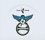 Villains Plastic Pilot