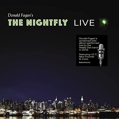 Donald Fagen’s The Nightfly Live