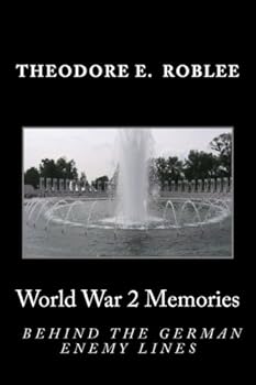 Paperback World War II Memories: Behind The German Enemy Lines Book