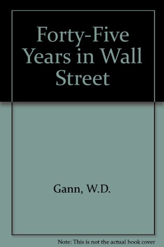 45 Years in Wall Street 0939093030 Book Cover