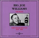  The Blues Baby Please Dont Go 1935-1951