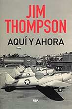 Aquí y ahora (NOVELA POLICÍACA BIB)