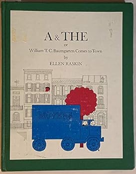 Hardcover A & the or William T.c. Baumgarten Comes to Town Book