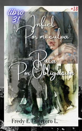Imagen de INFIEL POR MI CULPA