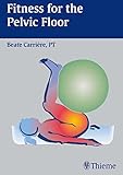 Fitness for the Pelvic Floor