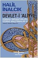 Devlet-i Aliyye - Ayanlar, Tanzimat, Meşrutiyet (Osmanlı İmparatorluğu Üzerine Araştırmalar, #4) 6053328979 Book Cover