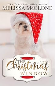 The Christmas Window: A Small-Town Holiday Romance (Silver Falls Book 1)