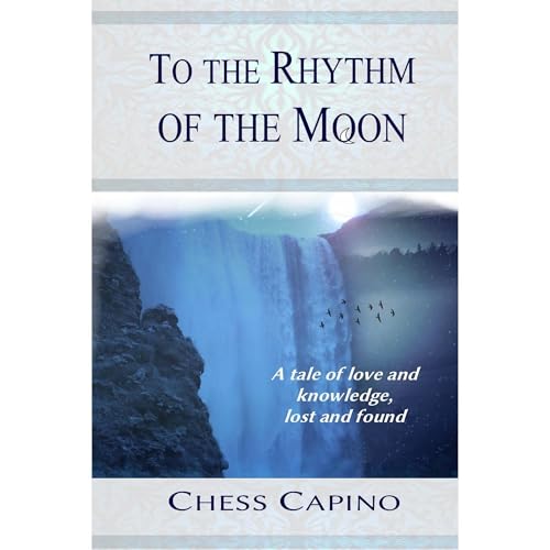 To The Rhythm of The Moon Audiolibro Por Chess Capino arte de portada