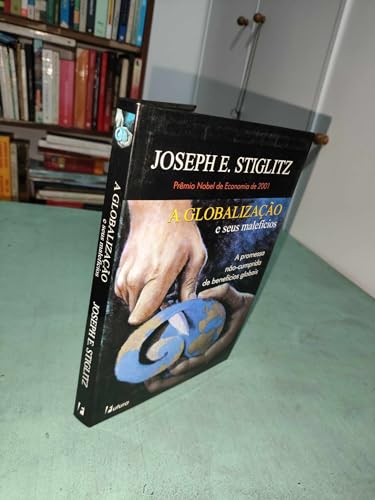 Globalização e Seus Malefícios, A [Portuguese_brazilian] 8574131210 Book Cover