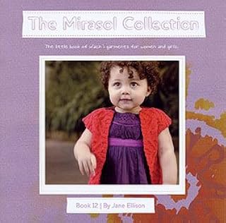 Mirasol Jane Ellison Wach-i Garments for Women and Girls Knitting Pattern Book 12 - Buy now