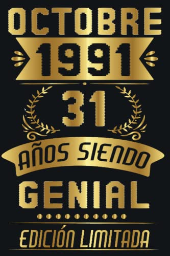 Octubre 1991 31 Años Siendo Genial: Regalo de 31 cumpleaños para mujeres y hombres, regalo de 31 cumpleaños para él/ella, Cuaderno Diario | regalos de Octubre...