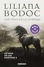 Los días de la sombra (La Saga de los Confines 2)