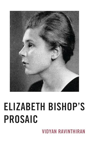 Elizabeth Bishop's Prosaic view 2