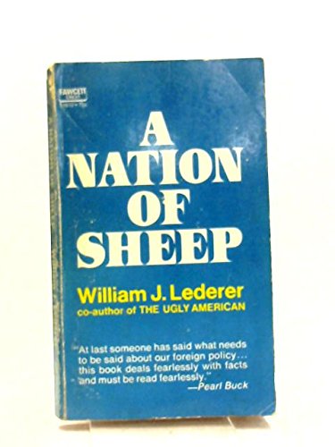 Amazon.com: A Nation Of Sheep: Lederer William J.: Books