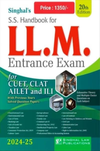 Image of Singhal's, S. S. Handbook For LL.M. Entrance Exam For CUET, CLAT AILET And ILI With Previous Year Solved Question Papers By Singhal - 20th Edition 2024-2025