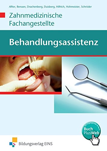 Behandlungsassistenz / Behandlungsassistenz - Zahnmedizinische Fachangestellte: Zahnmedizinische Fachangestellte / Schülerband