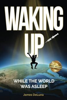 Paperback Waking Up: While The World Was Asleep Book
