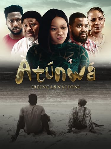  Atunwa (Reincarnation)