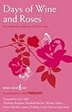 Days Of Wine And Roses - Mitwirkende: Nicci Gerrard, Tracey Chevalier, Val McDermid, Salley Vickers, Lynne Truss, Maeve Haran, Elizabeth Buchan, Barbara Erskine 