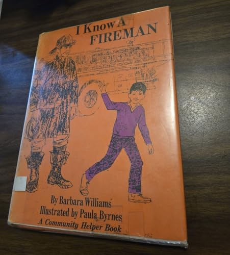 I Know a Fireman B0026QZY6Q Book Cover
