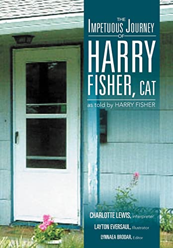 The Impetuous Journey of Harry Fisher