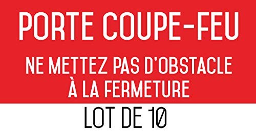 Autocollant vinyl porte coupe-feu pour éviter le blocage des issues de sécurité obligatoires