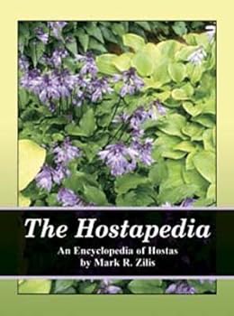 Hardcover The Hostapedia: An Encyclopedia of Hostas Book