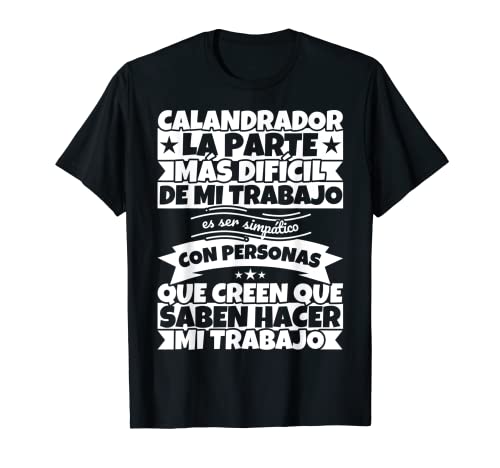 calandrador divertido la parte Camiseta