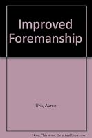 Improved foremanship B0007E87U4 Book Cover