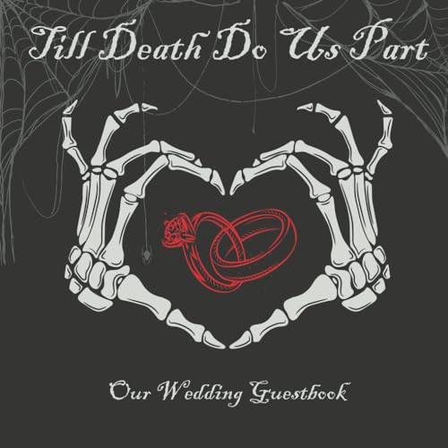 Till Death Do Us Part: Gothic Halloween Wedding Guest Book