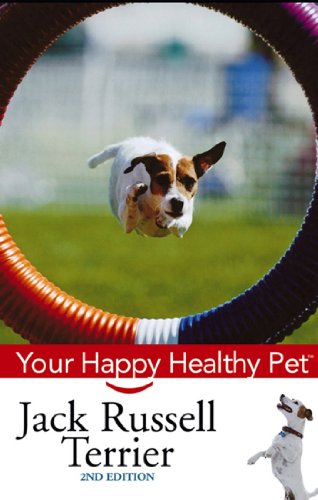  Jack Russell Terrier: Your Happy Healthy Pet (English Edition)
