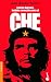 Ernesto Guevara, tambien conocido como el Che (Biografias (Booket)) (Spanish Edition)