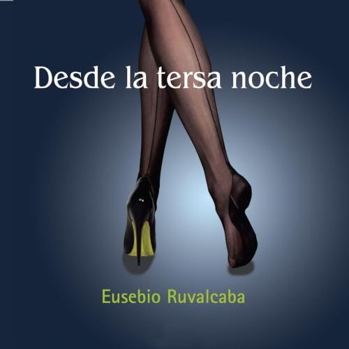 Diseño de la portada del título Desde la tersa noche